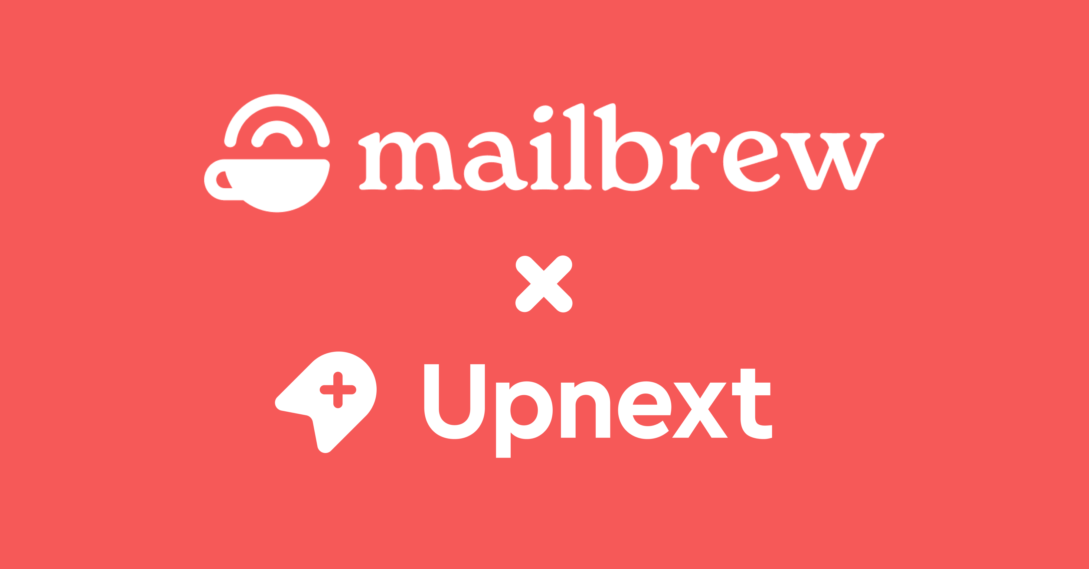 Mailbrew x Upnext